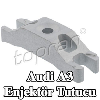 TOPRAN Enjektör tutucu — Audi A3