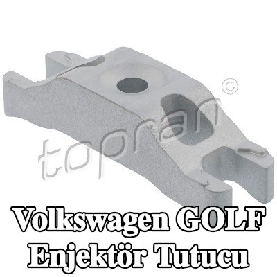 TOPRAN Enjektör tutucu — Volkswagen Golf