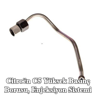 CITROEN/PEUGEOT Yüksek Basınç Borusu, enjeksiyon sistemi — Citroën C5