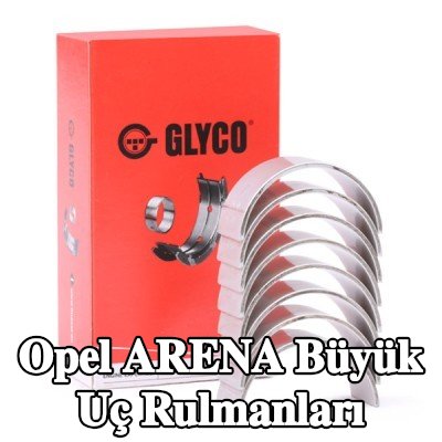 GLYCO Bronz kaplı çelik sırtlı büyük uç rulmanları — 1997 Opel Arena