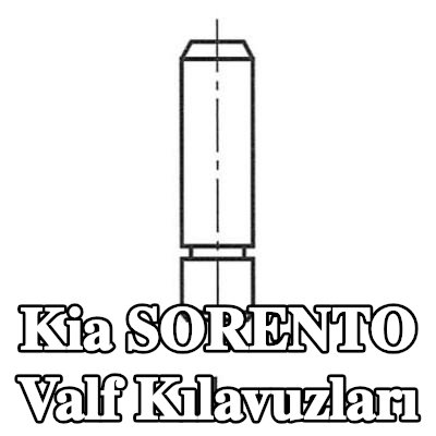 FRECCIA Valf Kılavuzları — 2002 Kia Sorento