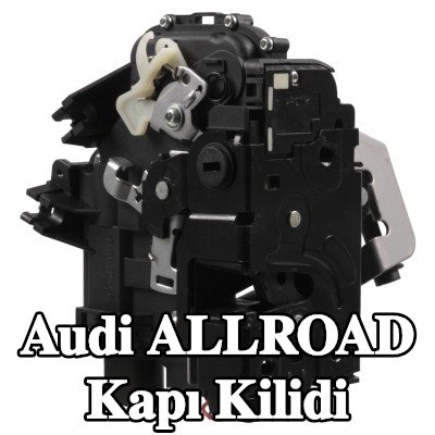 FEBI BILSTEIN Kapı kilidi Sağ Arka — Audi Allroad