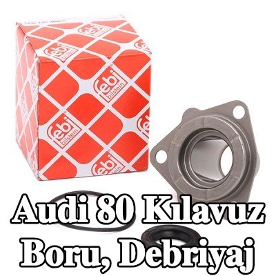 FEBI BILSTEIN Kılavuz Boru, debriyaj — Audi 80