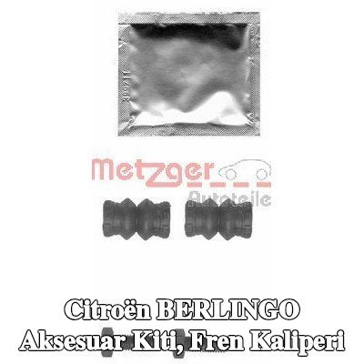 METZGER Aksesuar Seti, kılavuz cıvatasız fren kaliperi — 2003 Citroën Berlingo