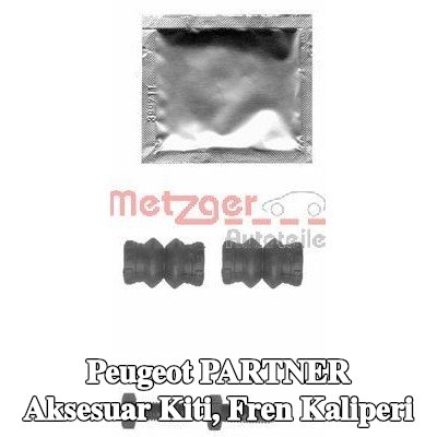 METZGER Aksesuar Seti, kılavuz cıvatasız fren kaliperi — 1999 Peugeot Partner