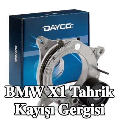 DAYCO Tahrik kayışı gergisi — BMW X1