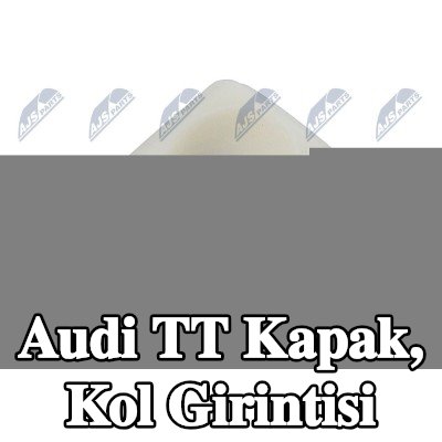 NTY Kapak, kol girintisi — Audi Tt