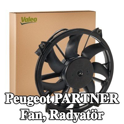 VALEO Fan, radyatör 396mm — Peugeot Partner