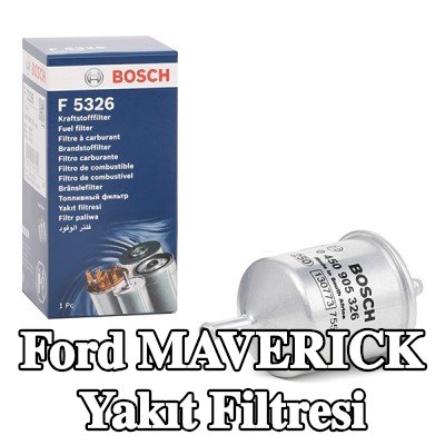 BOSCH Yakıt filtresi — Ford Maverick