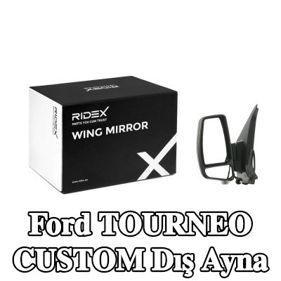 RIDEX Sol yan ayna, Elektrikli — 2012 Ford Tourneo Custom