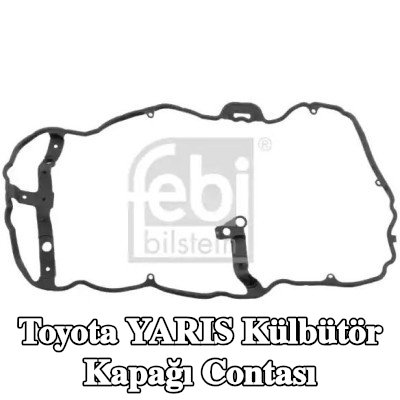 FEBI BILSTEIN Külbütör kapağı contası Kauçuk — 2016 Toyota Yaris