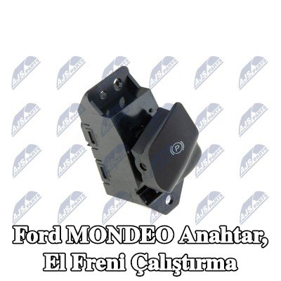 NTY Anahtar, el freni çalıştırma — Ford Mondeo