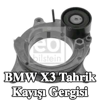 FEBI BILSTEIN Tahrik kayışı gergisi — BMW X3