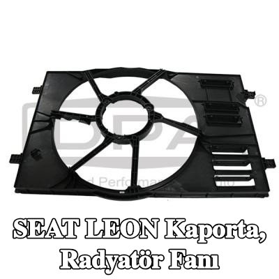 DPA Kaporta, radyatör fanı — SEAT Leon