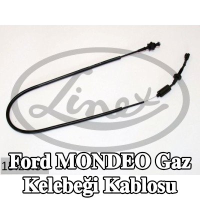 LINEX Gaz Kelebeği Kablosu — Ford Mondeo