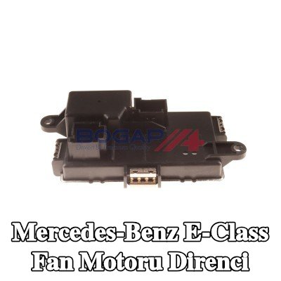 BOGAP Fan motoru direnci — Mercedes-Benz E-Class