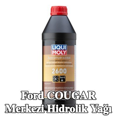 LIQUI MOLY Merkezi hidrolik yağı 2600 — Ford Cougar