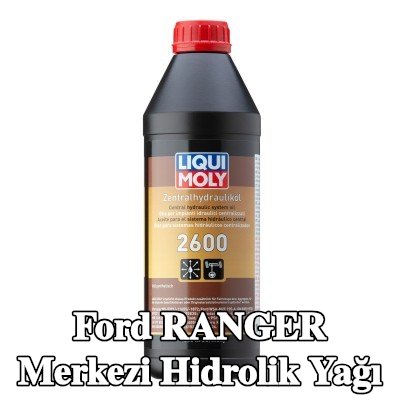 LIQUI MOLY Merkezi hidrolik yağı 2600 — Ford Ranger