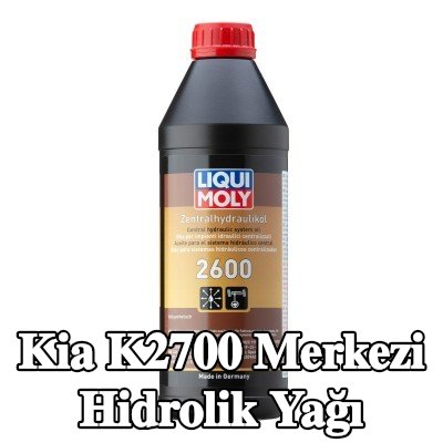 LIQUI MOLY Merkezi hidrolik yağı 2600 — Kia K2700