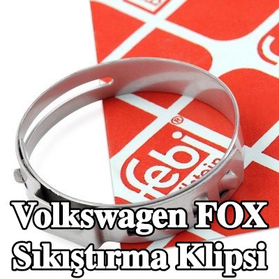 FEBI BILSTEIN Sıkıştırma Klipsi — Volkswagen Fox