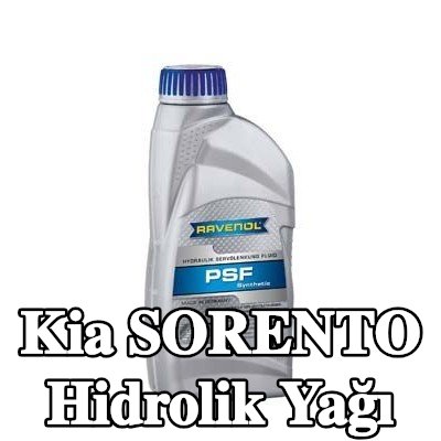 RAVENOL Hidrolik Yağı PSF — 2012 Kia Sorento