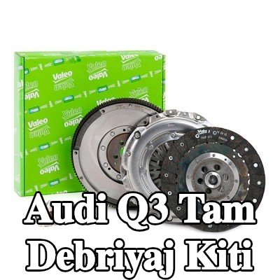 VALEO Tam debriyaj kiti — 2016 Audi Q3