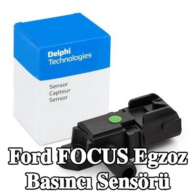 DELPHI Egzoz basıncı sensörü — Ford Focus