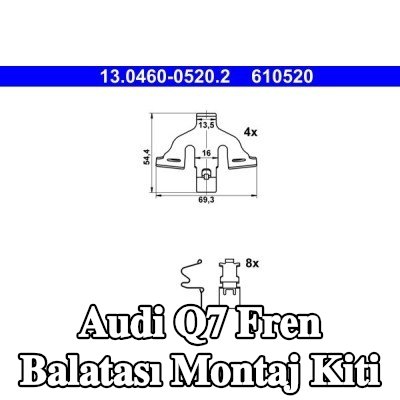 ATE Fren balatası montaj kiti — Audi Q7