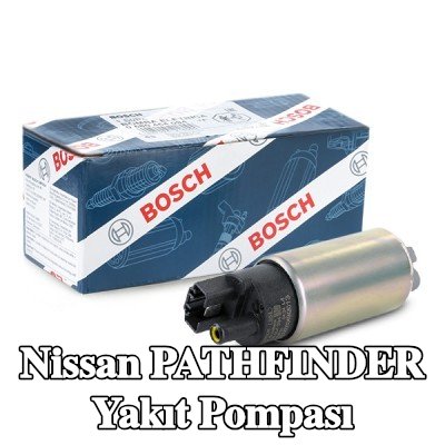 BOSCH Elektrikli yakıt pompası — 2002 Nissan Pathfinder