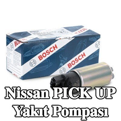BOSCH Elektrikli yakıt pompası — 1997 Nissan Pick Up