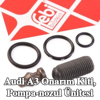 FEBI BILSTEIN Onarım Kiti, pompa-nozul ünitesi — 2012 Audi A3