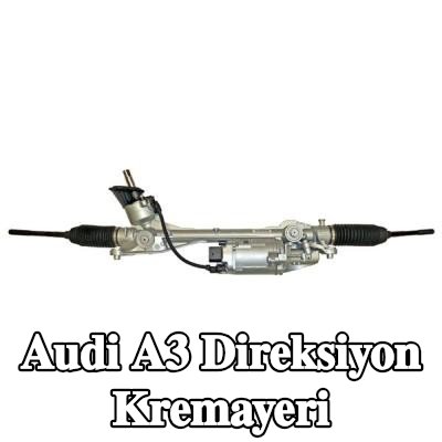 LIZARTE Direksiyon kremayeri — Audi A3