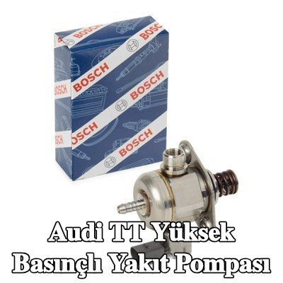BOSCH Yüksek basınçlı yakıt pompası — Audi Tt