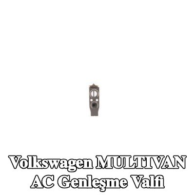 MAHLE AC genleşme valfi — Volkswagen Multivan