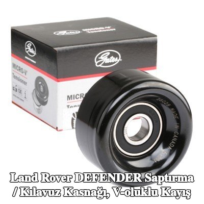 GATES Saptırma / kılavuz kasnağı, V-ribbed kayış DriveAlign, Micro-V® UNIQUE FIT, Outer Diameter: 76mm — Land Rover Defender