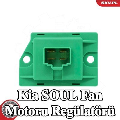 ESEN SKV Fan motoru regülatörü — 2012 Kia Soul