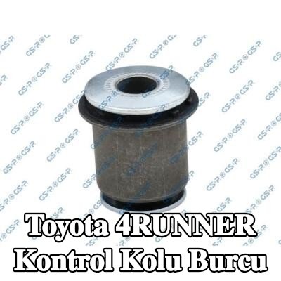 GSP Kontrol kolu burcu — Toyota 4runner