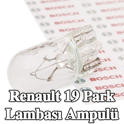 BOSCH Yan montajlı park lambası ampulü — Renault 19