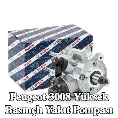 BOSCH Yüksek basınçlı yakıt pompası — 2016 Peugeot 3008