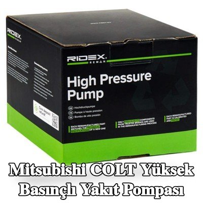 RIDEX REMAN Yüksek basınçlı yakıt pompası — Mitsubishi Colt