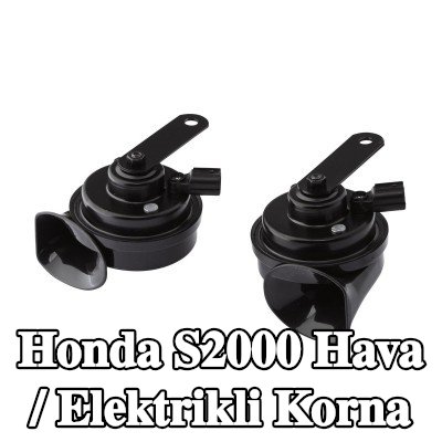 HELLA Hava / Elektrikli Korna — Honda S2000