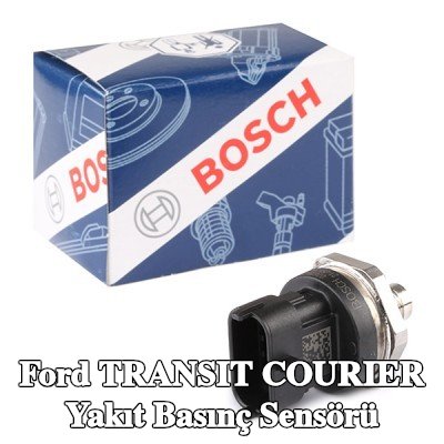 BOSCH Yakıt basınç sensörü Yüksek Basınç Tarafı — Ford Transit Courier
