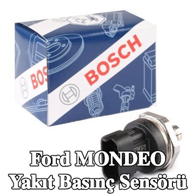 BOSCH Yakıt basınç sensörü Yüksek Basınç Tarafı — Ford Mondeo