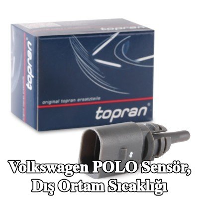 TOPRAN Sensör, kablolu dış sıcaklık — Volkswagen Polo
