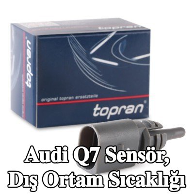 TOPRAN Sensör, kablolu dış sıcaklık — Audi Q7