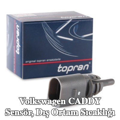 TOPRAN Sensör, kablolu dış sıcaklık — Volkswagen Caddy