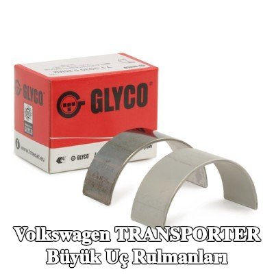 GLYCO Bronz kaplı çelik sırtlı büyük uç rulmanları — Volkswagen Transporter