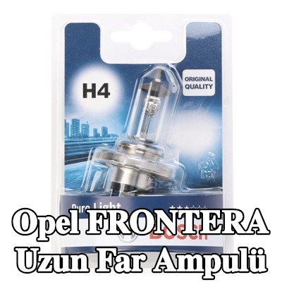 BOSCH Uzun far ampulü H4, 60/55W, 12V — Opel Frontera