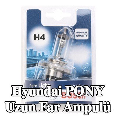 BOSCH Uzun far ampulü H4, 60/55W, 12V — Hyundai Pony