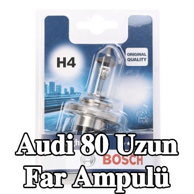 BOSCH Uzun far ampulü H4, 60/55W, 12V — Audi 80